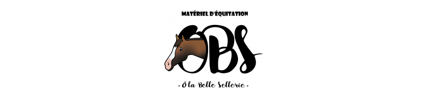 Ô la Belle Sellerie (OBS) - Matériel d'équitation